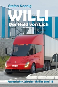 Willi - der Held von Lich - Stefan Koenig - E-Book
