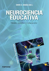 Neurociencia educativa - David A. Sousa - E-Book
