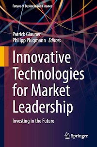 Innovative Technologies for Market Leadership -  - E-Book