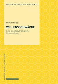 Willensschwäche - Rupert Grill - E-Book