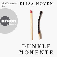 Dunkle Momente (Ungekürzte Lesung) - Elisa Hoven - Hörbuch