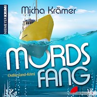 Mordsfang - Micha Krämer - Hörbuch