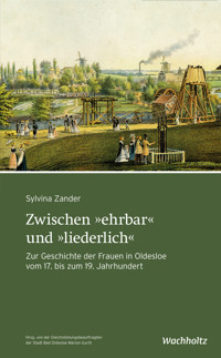 Zwischen "ehrbar" und "liederlich" - Sylvina Zander - E-Book