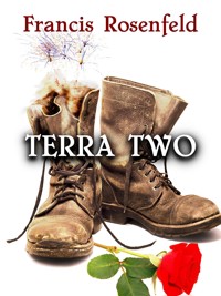 Terra Two - Francis Rosenfeld - kostenlos E-Book