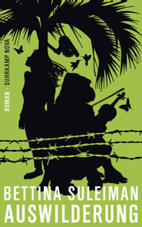 Auswilderung - Bettina Suleiman - E-Book