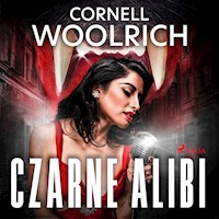 Czarne alibi - Cornell Woolrich - Hörbuch