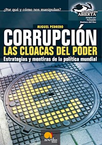 Corrupción. Las cloacas del poder - Miguel Pedrero Gómez - E-Book