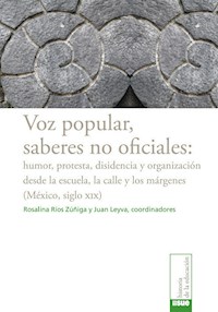 Voz popular, saberes no oficiales: - - E-Book