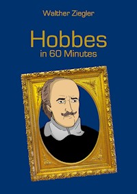 Hobbes in 60 Minutes - Walther Ziegler - E-Book