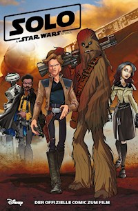Solo - A Star Wars Story - Der offizielle Comic zum Film - Alessandro Ferrari - E-Book