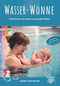 Wasser-Wonne - Andrea Teichmann - E-Book