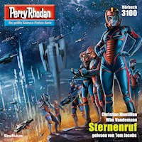 Perry Rhodan 3100: Sternenruf - Christian Montillon - kostenlos Hörbuch