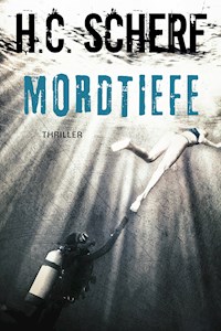 Mordtiefe - H.C. Scherf - E-Book