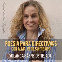 Poesía para directiv@s con alma, pero sin tiempo - Yolanda Saenz de Tejada - Hörbuch