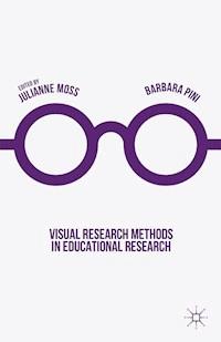 Visual Research Methods in Educational Research -  - E-Book