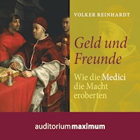 Geld und Freunde (Ungekürzt) - Volker Reinhardt - Hörbuch