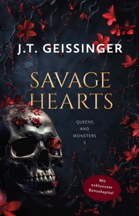 Savage Hearts - J.T. Geissinger - E-Book