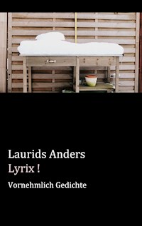 Lyrix ! - Laurids Anders - E-Book