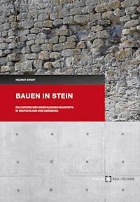 Bauen in Stein - Helmut Eifert - E-Book