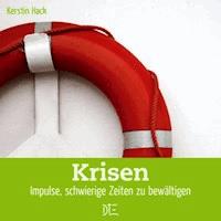 Krisen - Kerstin Hack - E-Book