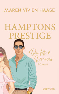 Hamptons Prestige - Doubts & Desires - Maren Vivien Haase - E-Book