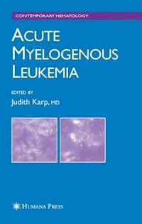 Acute Myelogenous Leukemia -  - E-Book