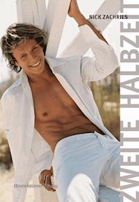 Zweite Halbzeit - Nick Zachries - E-Book