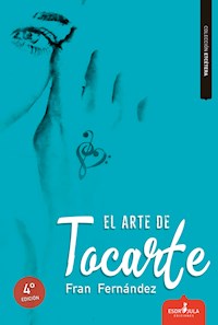 El arte de tocarte - Fran Fernández - E-Book