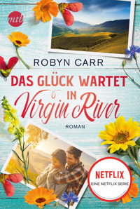 Das Glück wartet in Virgin River - Robyn Carr - E-Book + Hörbuch