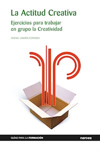 La Actitud Creativa - Rafael Cotanda Lamata - E-Book