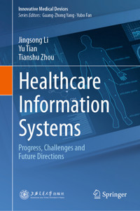 Healthcare Information Systems - Jingsong Li - E-Book