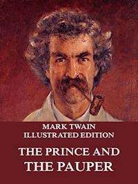 The Prince And The Pauper - Mark Twain - E-Book