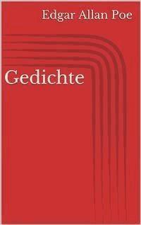 Gedichte - Edgar Allan Poe - E-Book