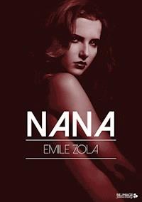 Nana - Émile Zola - E-Book