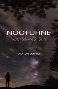 Nocturne - Andrew Dutton - E-Book