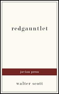 Redgauntlet - Walter Scott - E-Book