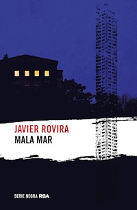 Mala mar - Javier Rovira - E-Book