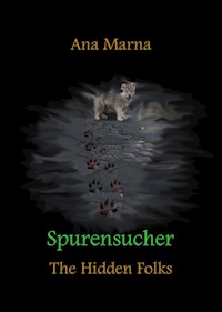 Spurensucher - Ana Marna - E-Book