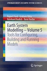 Earth System Modelling - Volume 5 - Rupert Ford - E-Book