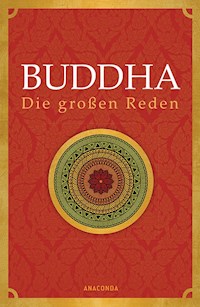 Buddha - Die großen Reden - Buddha - E-Book