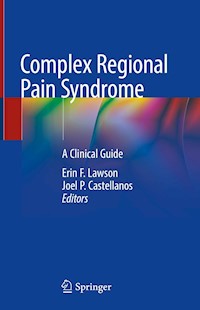 Complex Regional Pain Syndrome -  - E-Book
