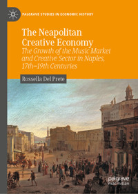 The Neapolitan Creative Economy - Rossella Del Prete - E-Book