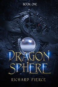 Dragonsphere - Richard Fierce - kostenlos E-Book
