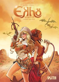 Ekhö – Spiegelwelt. Band 6 - Arleston Christophe - E-Book