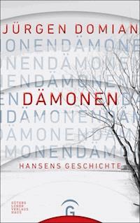 Dämonen - Jürgen Domian - E-Book