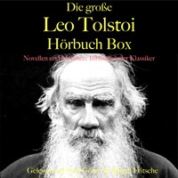 Die große Leo Tolstoi Hörbuch Box - Leo Tolstoi - Hörbuch