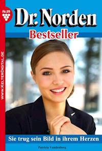Sie trug sein Bild in ihrem Herzen - Patricia Vandenberg - E-Book