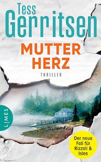 Mutterherz - Tess Gerritsen - E-Book