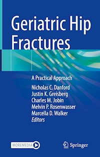Geriatric Hip Fractures -  - E-Book
