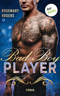 Bad Boy Player - Rosemary Rogers - E-Book